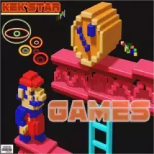 Kek’star - Games (Original Dub)